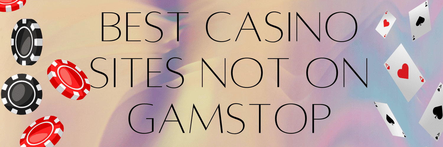 Discovering Non Gamstop UK Casino Sites A Unique Gaming Experience