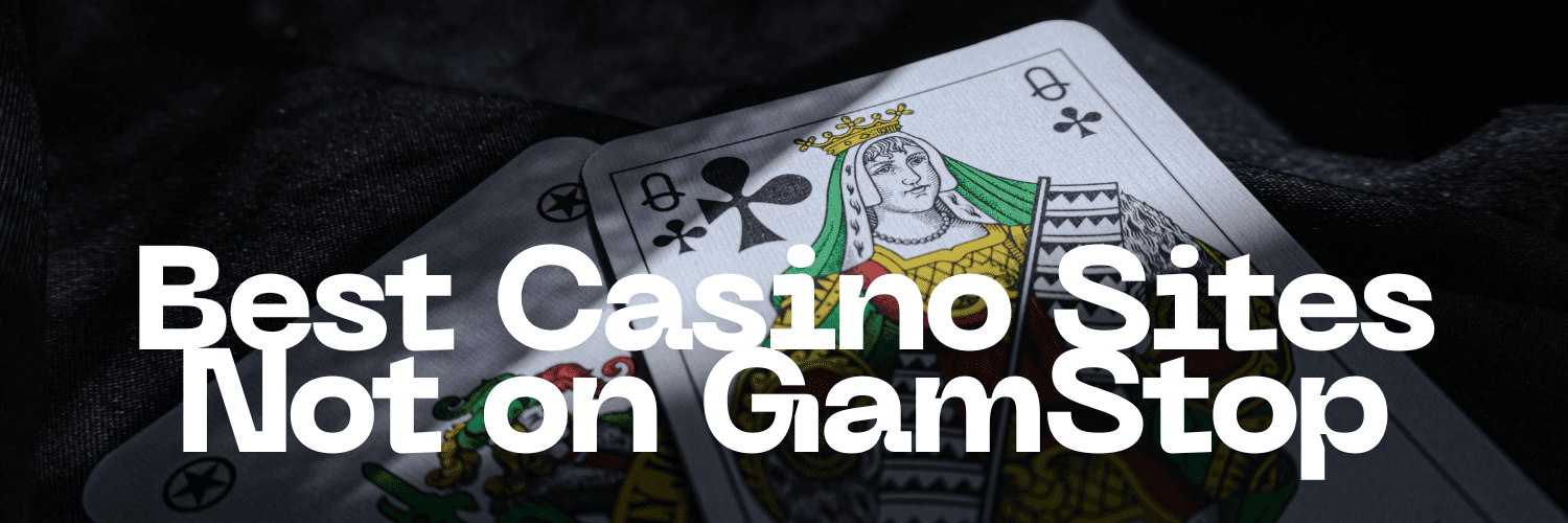 Exploring Casinos Not on Gamstop UK A Comprehensive Guide 1032575721